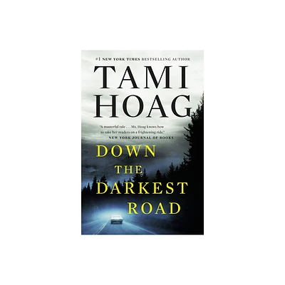 Down the Darkest Road - (Oak Knoll) by Tami Hoag (Paperback)