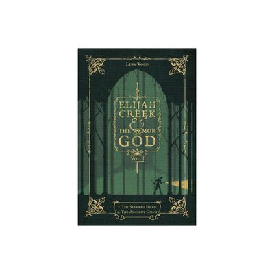 Elijah Creek & The Armor of God Vol. I - (Elijah Creek & the Armor of God) by Lena Wood (Paperback)