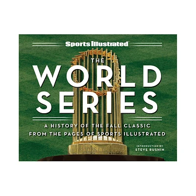 Sports Illustrated the World Series - (Hardcover)