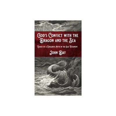 Gods Conflict with the Dragon and the Sea