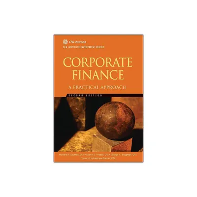 Corporate Finance - (Cfa Institute Investment) 2nd Edition by Michelle R Clayman & Martin S Fridson & George H Troughton (Hardcover)