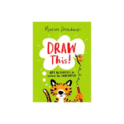 Draw This! - by Marion Deuchars (Paperback)