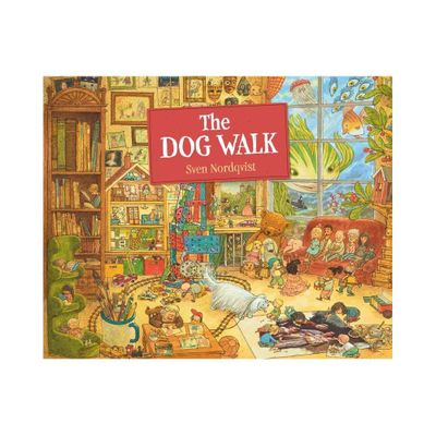 The Dog Walk - by Sven Nordqvist (Hardcover)