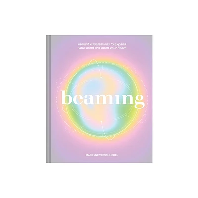 Beaming - by Marilyne Verschueren (Hardcover)