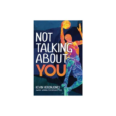 Not Talking about You - by Kevin Heronjones (Paperback)