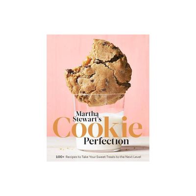 Martha StewartS Cookie Perfection - By Martha Stewart Living ( Hardcover )