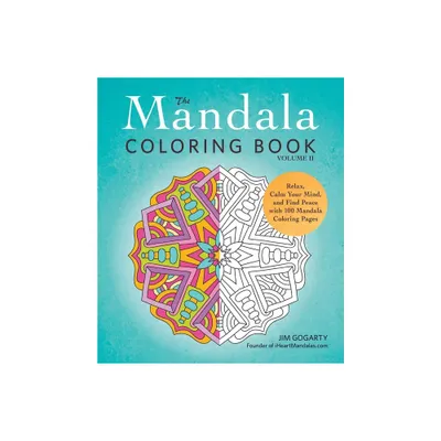 The Mandala Coloring Book, Volume II - by Jim Gogarty (Paperback)