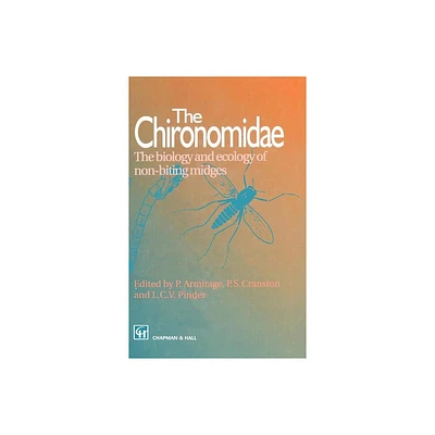 The Chironomidae - (Series; 16) by P D Armitage & L C Pinder & P S Cranston (Paperback)