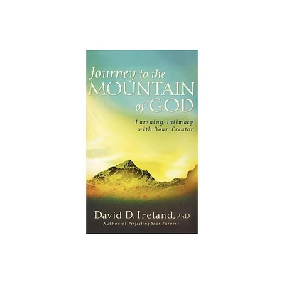 Journey to the Mountain of God - Annotated by David D Ireland (Hardcover)