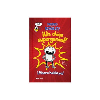 Diario de Rowley: Un Chico Supergenial! / Diary of an Awesome Friendly Kid Rowl Ey Jeffersons Journal - by Jeff Kinney (Paperback)