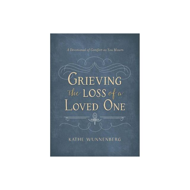 Grieving the Loss of a Loved One