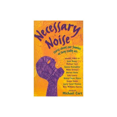 Necessary Noise - by Michael Cart (Paperback)