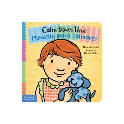 Calm-Down Time / Momento Para Calmarse - (Toddler Tools(r) Board Books) by Elizabeth Verdick (Board Book)