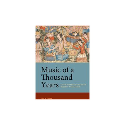 Music of a Thousand Years - by Ann E Lucas (Paperback)