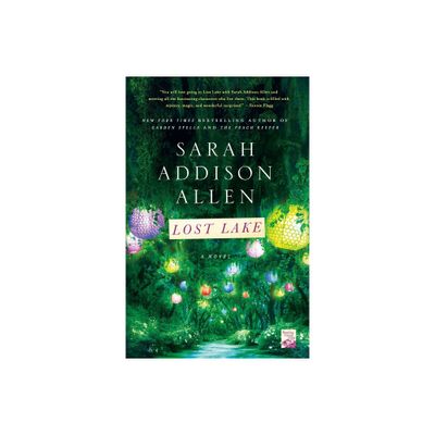 Lost Lake (Paperback) by Sarah Addison Allen