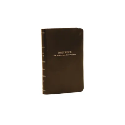 KJV Holy Bible: Pocket New Testament with Psalms and Proverbs, Brown Leatherflex, Red Letter, Comfort Print: King James Version - by Thomas Nelson