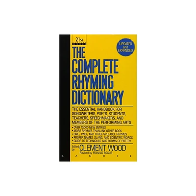 The Complete Rhyming Dictionary - by Clement Wood (Paperback)