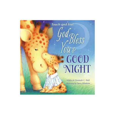 God Bless You & Good Night - By Hannah Hall ( Hardcover )