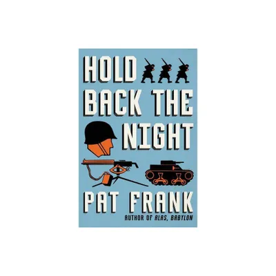 Hold Back the Night - by Pat Frank (Paperback)