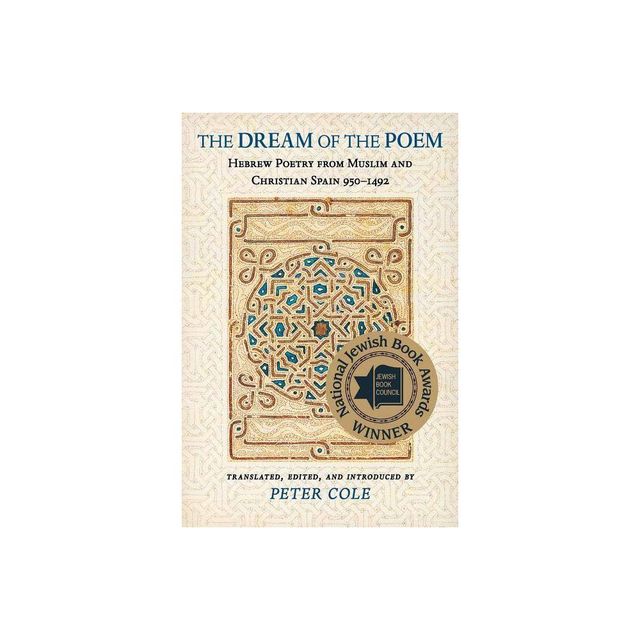 The Dream of the Poem - (Lockert Library of Poetry in Translation) Annotated (Paperback)