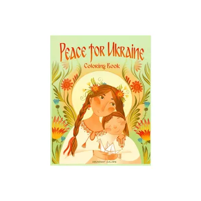 Peace for Ukraine Coloring Book - by Anne M Lundquist (Paperback)