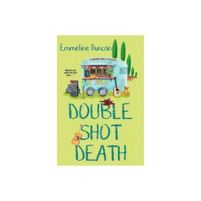 Double Shot Death - (A Ground Rules Mystery) by Emmeline Duncan (Paperback)