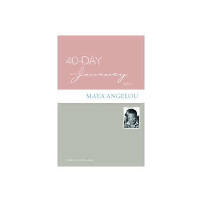 40-Day Journey with Maya Angelou - by Henry F French (Paperback)