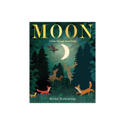 Moon: A Peek-Through Board Book - by Britta Teckentrup