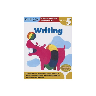 Kumon Grade 5 Writing - (Paperback)