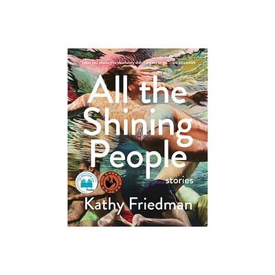 All the Shining People - by Kathy Friedman (Paperback)