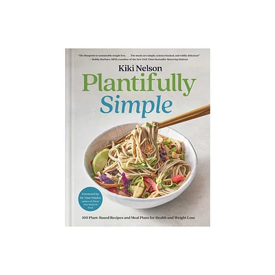 Plantifully Simple - by Kiki Nelson (Hardcover)