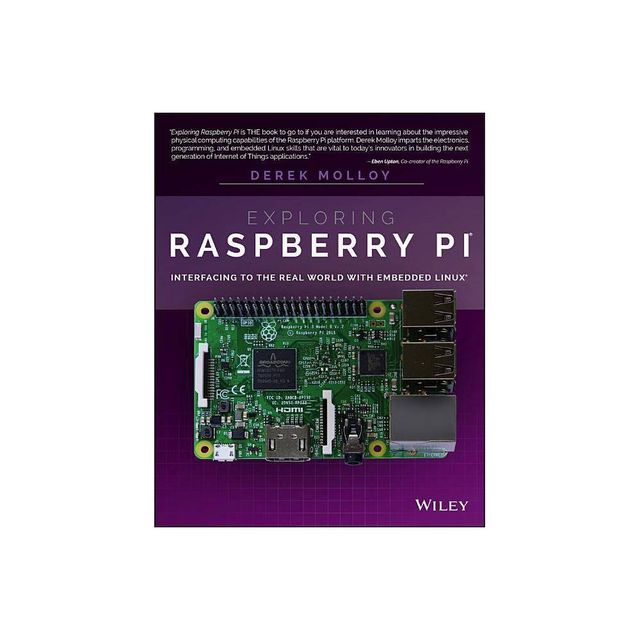 Exploring Raspberry Pi - by Derek Molloy (Paperback)