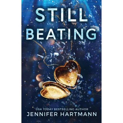 Still Beating - by Jennifer Hartmann (Paperback)