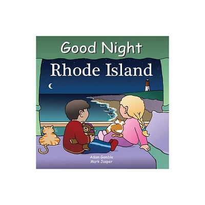 Good Night Rhode Island - (Good Night Our World) by Adam Gamble (Board Book)