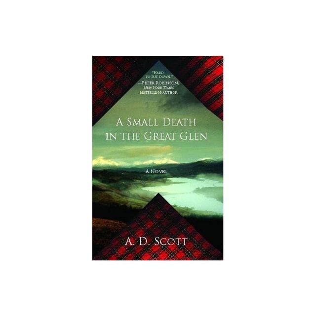 A Small Death in the Great Glen - (Highland Gazette Mystery) by A D Scott (Paperback)