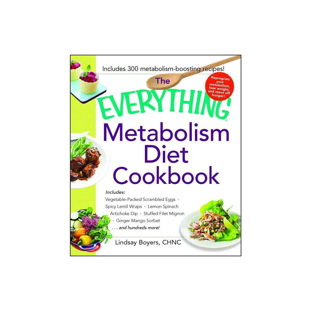 Everything The Everything Metabolism Diet Cookbook - (Everything(r)) by  Lindsay Boyers (Paperback) | The Market Place