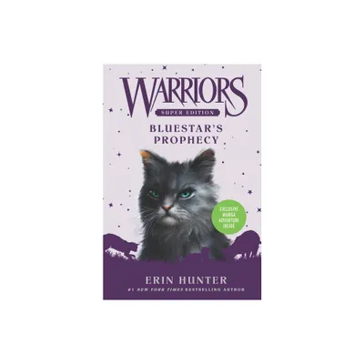 Warriors Super Edition: Bluestars Prophecy - by Erin Hunter (Paperback)