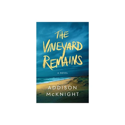 The Vineyard Remains - by Addison McKnight (Paperback)