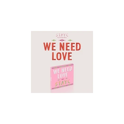 Stayc - We Need Love - Limited - incl. 16pg Photo Book, Photo Card + Poster (CD)