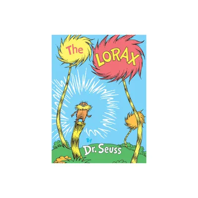 The Lorax - by Dr. Seuss (Hardcover)