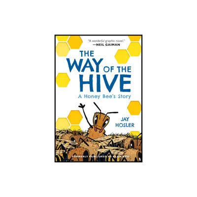 The Way of the Hive