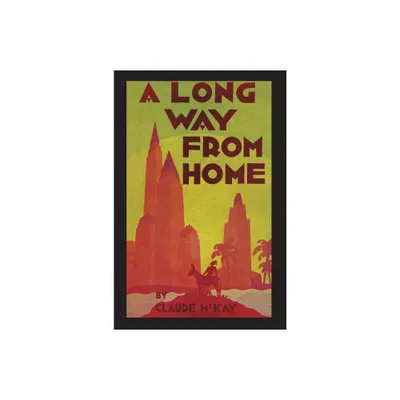 A Long Way From Home - by Claude McKay (Paperback)