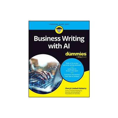 Business Writing with AI for Dummies - by Sheryl Lindsell-Roberts (Paperback)