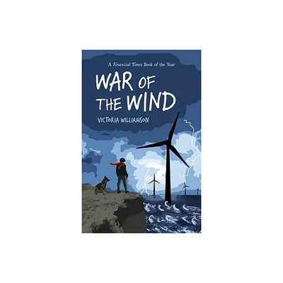 War of the Wind - by Victoria Williamson (Paperback)