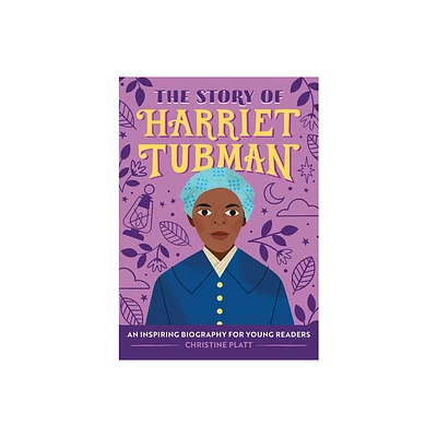 The Story of Harriet Tubman