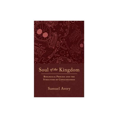 Soul of the Kingdom - by Samuel C Avery (Paperback)