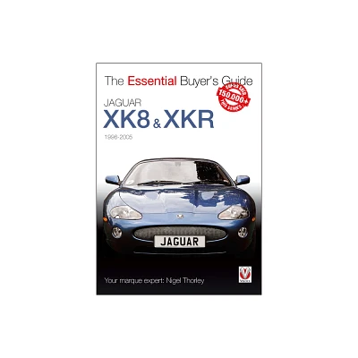 Jaguar XK8 & XKR (1996-2005) - (Essential Buyers Guide) by Nigel Thorley (Paperback)