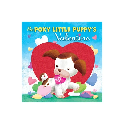 The Poky Little Puppys Valentine - by Diane Muldrow (Board Book)