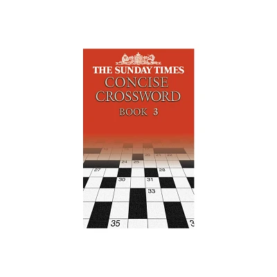 The Sunday Times Concise Crossword Book 3 - (Paperback)