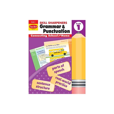 Skill Sharpeners: Grammar & Punctuation, Grade 1 Workbook - (Skill Sharpeners Grammar and Punctuation) by Evan-Moor Educational Publishers